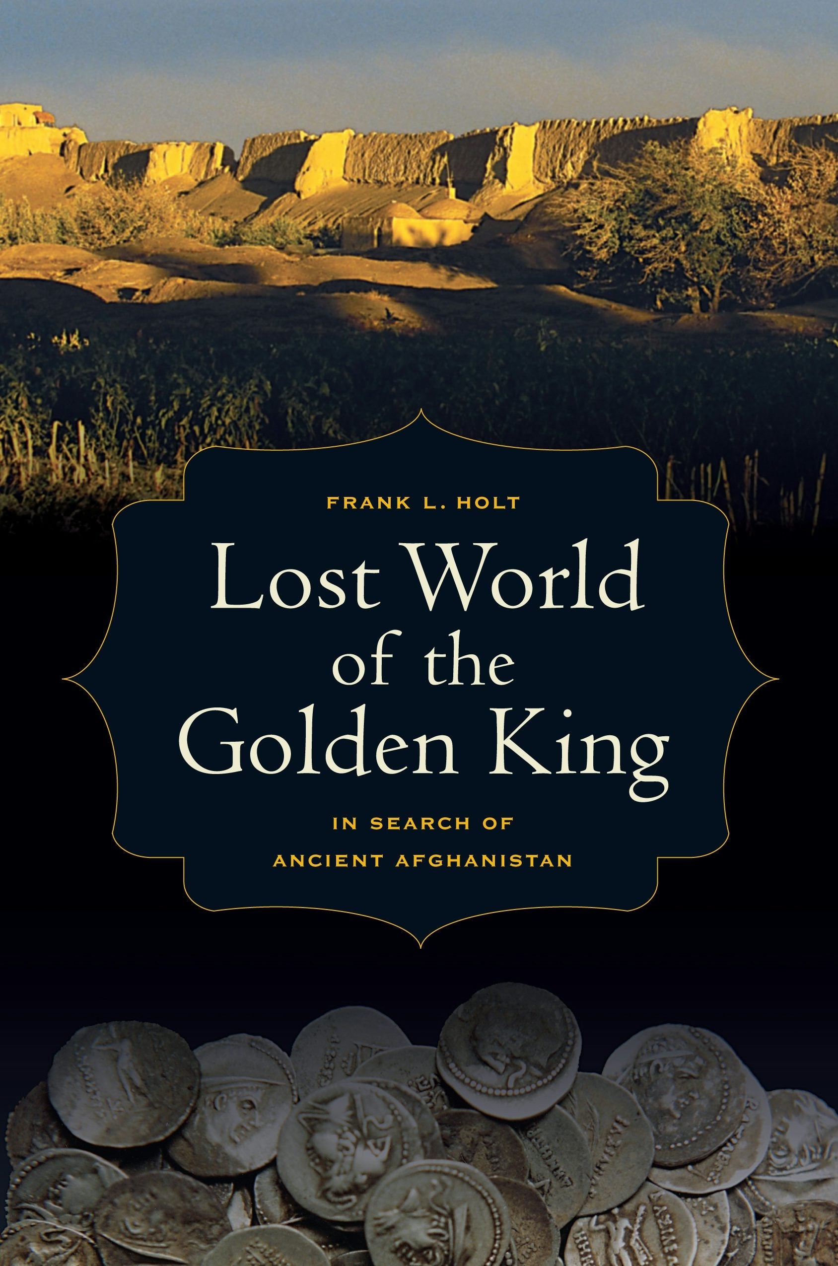 Book cover image for Lost World of the Golden King ISBN: 9780520953741